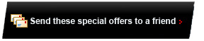 Send these special offers to a friend